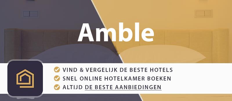 hotel-boeken-amble-groot-brittannie