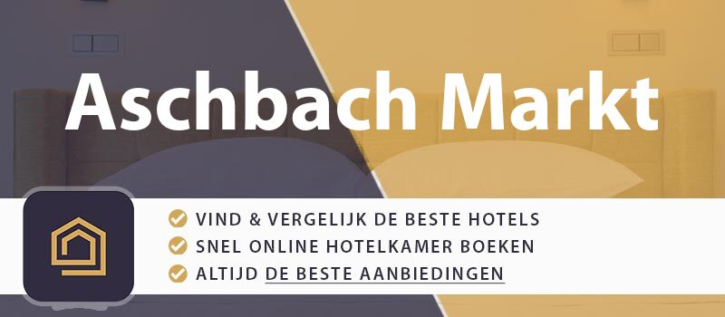 hotel-boeken-aschbach-markt-oostenrijk