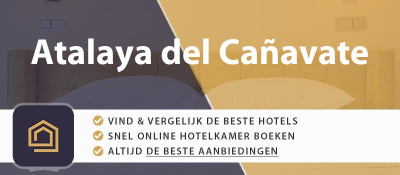 hotel-boeken-atalaya-del-canavate-spanje