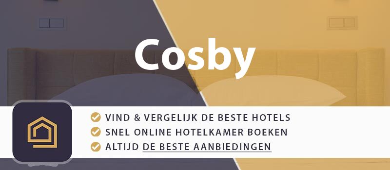 hotel-boeken-cosby-groot-brittannie