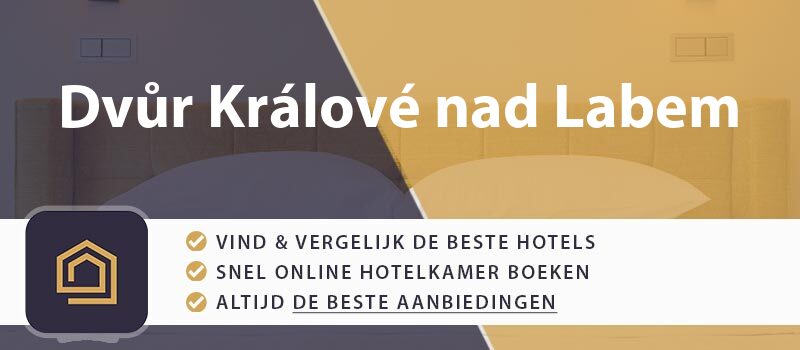 hotel-boeken-dvur-kralove-nad-labem-tsjechie