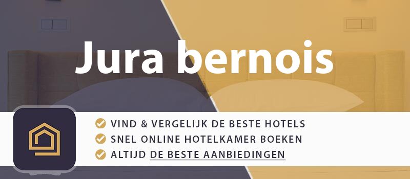 hotel-boeken-jura-bernois-zwitserland