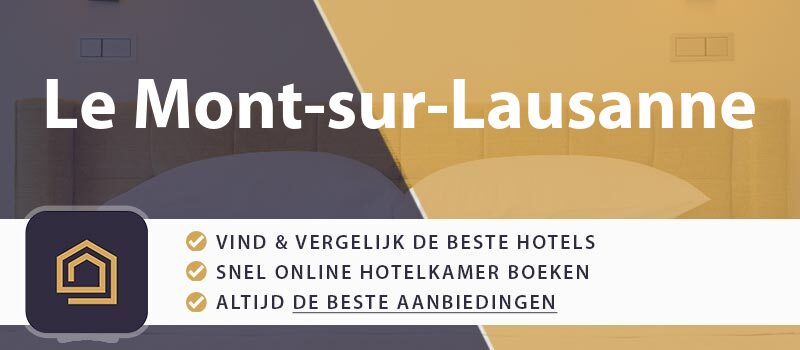 hotel-boeken-le-mont-sur-lausanne-zwitserland