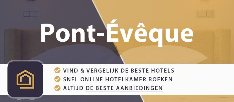 hotel-boeken-pont-eveque-frankrijk