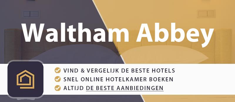 hotel-boeken-waltham-abbey-groot-brittannie